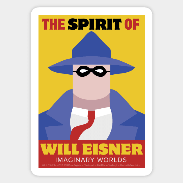 Imaginary Worlds - The Spirit of Will Eisner Sticker by jacksos